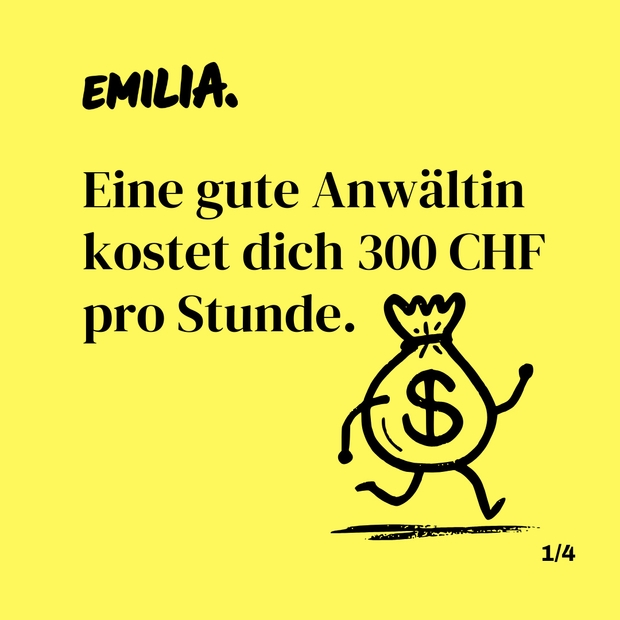 Eine leuchtend gelbe Grafik mit schwarzem Text, der besagt, dass eine gute Anwältin 300 CHF pro Stunde kostet, begleitet von einem rennenden Zeichentrick-Geldsack.